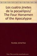 Los Cuatro Jinetes de la Pocaelipsis