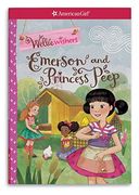 Emerson and Princess Peep (American Girl: Welliewishers) (en Inglés)