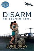 Disarm: The Complete Novel 