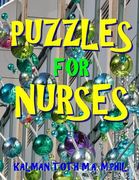 Puzzles for Nurses: 133 Large Print Themed Word Search Puzzles (en Inglés)