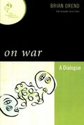 on war,a dialogue