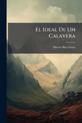 El Ideal de un Calavera