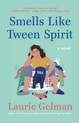 Smells Like Tween Spirit (Class Mom, 4) (en Inglés)