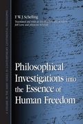 philosophical investigations into the essence of human freedom