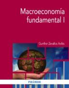 Macroeconomía Fundamental I (Economía Y Empresa)