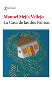 La Casa de las dos Palmas