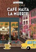 Café Hasta la Muerte