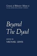 Beyond the Dyad (en Inglés)