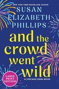 And the Crowd Went Wild: A Chicago Stars Novel (en Inglés)