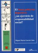 El buen gobierno deportivo. ¿Un ejercicio de responsabilidad social?