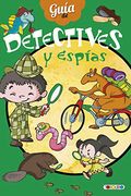 Guia de: Detectives y Espias (in Spanish)