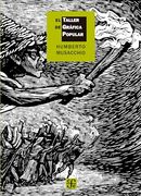 El Taller de Gráfica Popular / 2 ed.