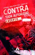 Contra toda autoridad, excepto…