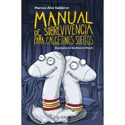Manual De Sobrevivencia Para Calcetines Sueltos (in Spanish)