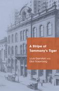 a stripe of tammany's tiger (en Inglés)