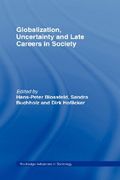 globalization, uncertainty and late careers in society (en Inglés)