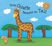 How Giraffe Became so Tall (en Inglés)