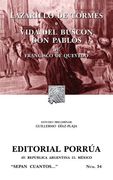 Lazarillo de Tormes*Vida del buscón don Pablos (Colección Sepan Cuantos: 034) (Spanish Edition)