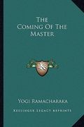 the coming of the master