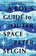 A Boy's Guide to Outer Space (en Inglés)
