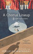 A Chorus Lineup (a Glee Club Mystery) (en Inglés)
