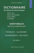 Dictionnaire Juridique et économique Français - Allemand (en Francés)