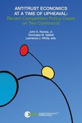 Antitrust Economics at a Time of Upheaval (en Inglés)