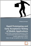 rapid prototyping and early acceptance testing of mobile applications (en Inglés)