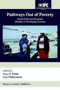 pathways out of poverty: private firms and economic mobility in developing countries