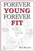 Forever Young Forever Fit