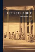 Hercules Furens: A Tragedy (en Inglés)