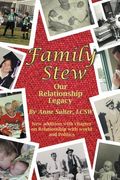 family stew: our relationship legacy (en Inglés)