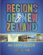 Regions of new Zealand: An Easy Guide