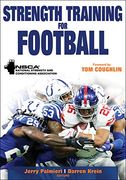 Strength Training for Football (Strength Training for Sport) (en Inglés)