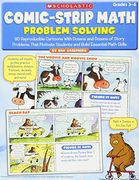 comic-strip math problem solving,80 reproducible cartoons with dozens and dozens of story problems that motivate students and build e (en Inglés)