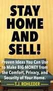 Stay Home and Sell! (en Inglés)