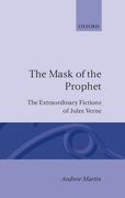 the mask of the prophet: the extraordinary fictions of jules verne