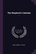 The Shepherd's Calendar: 1 (en Inglés)