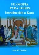 Filosofia Para Todos. Introduccion a Kant