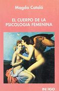 El Cuerpo de la Psicología Femenina