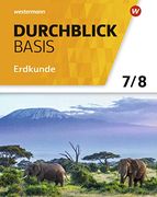 Durchblick Basis Erdkunde - Ausgabe 2018 für Niedersachsen: Schülerband 7 / 8 (en Alemán)