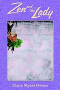 zen and the lady (en Inglés)