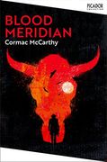 Blood Meridian (Picador Collection) (en Inglés)