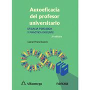 Autoeficacia del Profesor Universitario - Prieto - Alfaomega