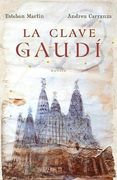 La Clave Gaudi (in Spanish)