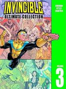 Invincible: The Ultimate Collection, Vol. 3 (en Anglais)