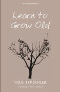 Learn to Grow old (en Inglés)