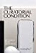 The Curatorial Condition Paperback (en Inglés)