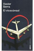 El Vicecònsol: 4 (Narrativa) (en Catalán)