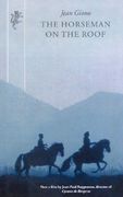 The Horseman on the Roof (en Inglés)